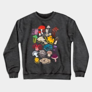 Mushrooms, Mushrooms, Mushrooms Crewneck Sweatshirt